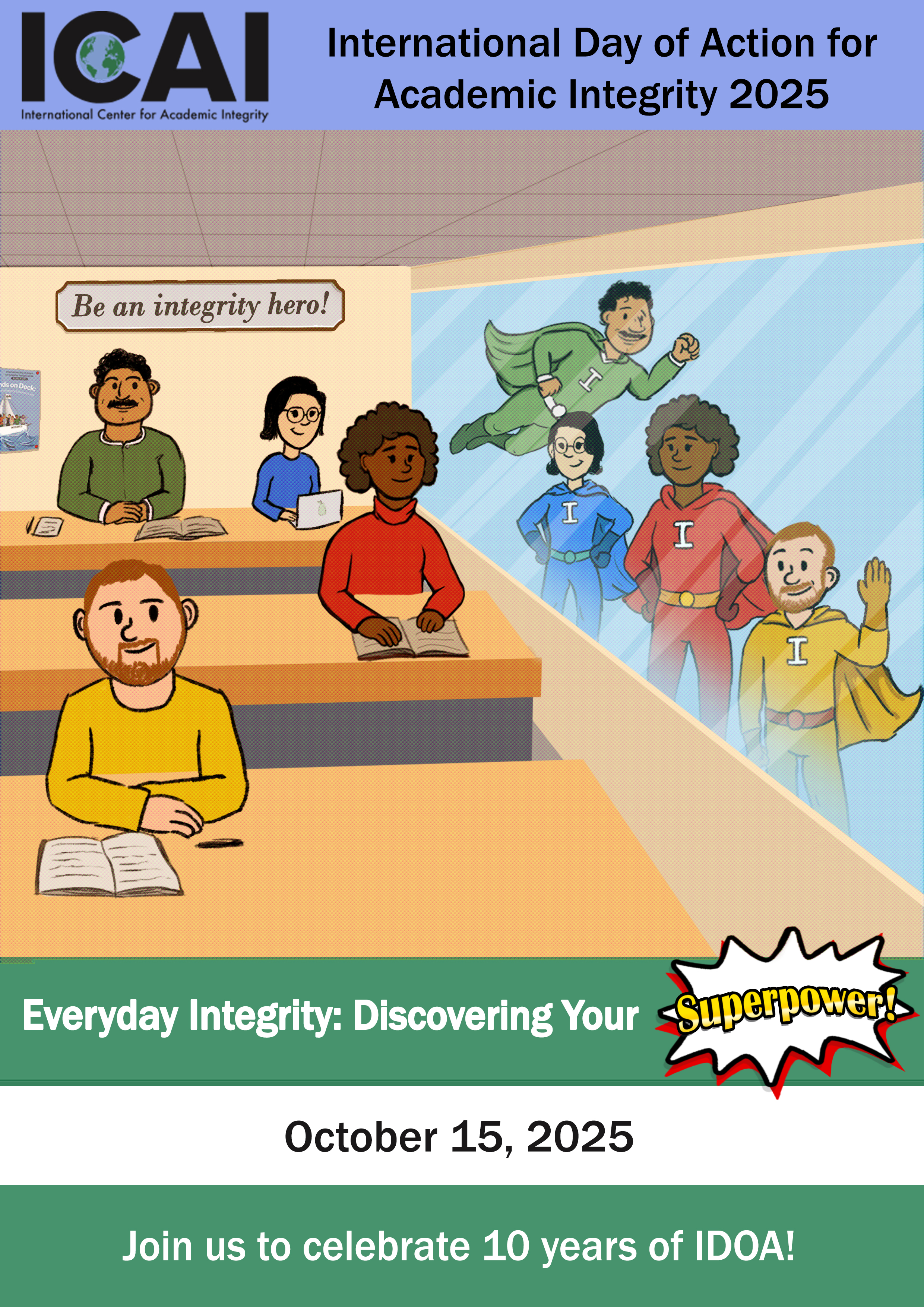 Everyday integrity: Discovering your superpower! Program out for IDoA2025!
